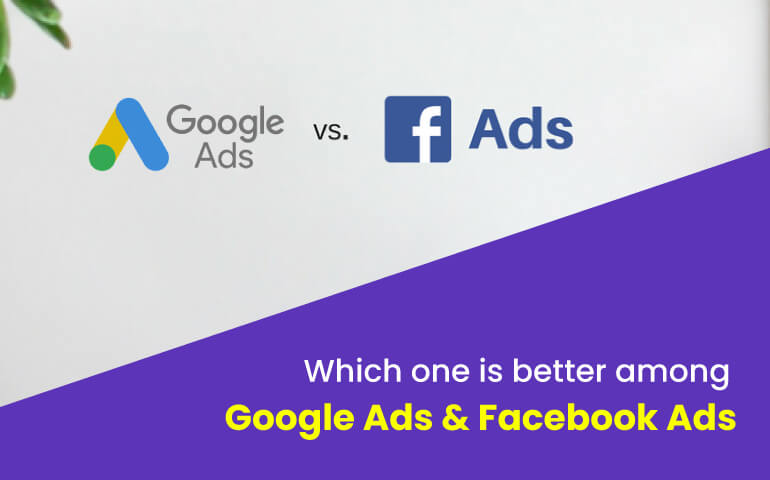Google Ads vs Facebook Ads