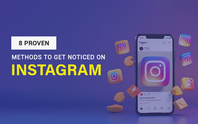 Get Noticed on Instagram