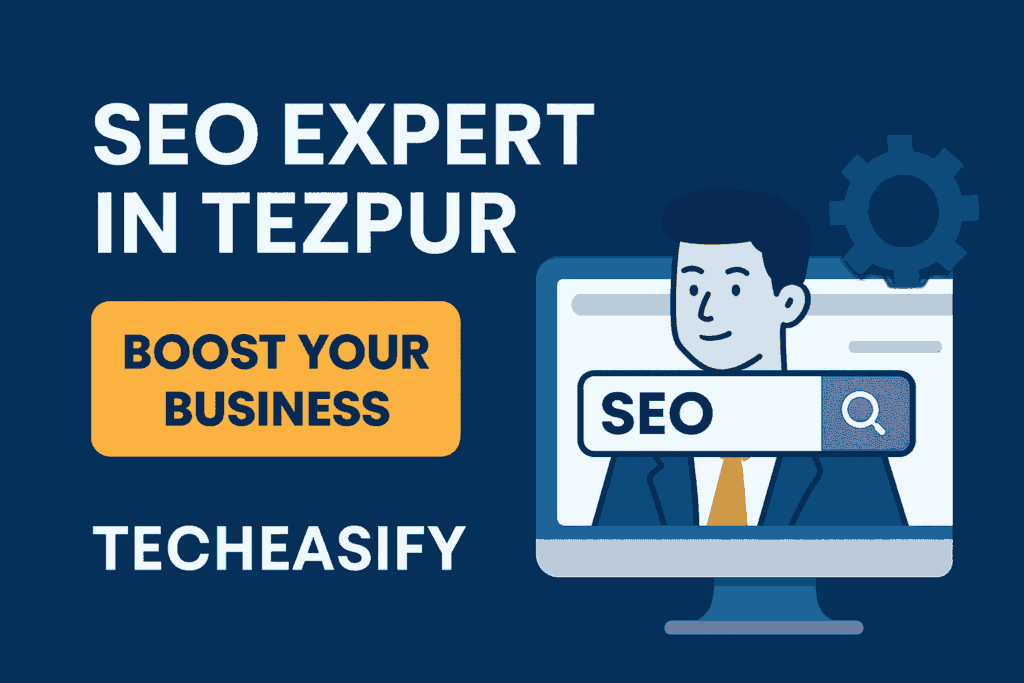 SEO Expert In Tezpur