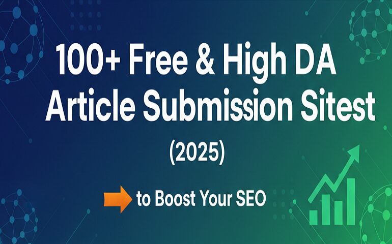 High DA Article Submission Sites (2025)