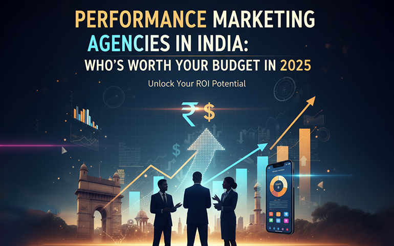 performance marketing agencies in India