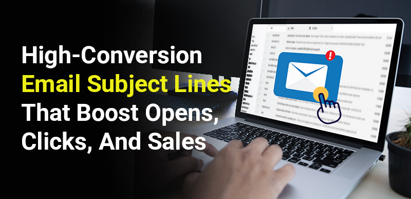 50+ High-Conversion Email Subject Lines
