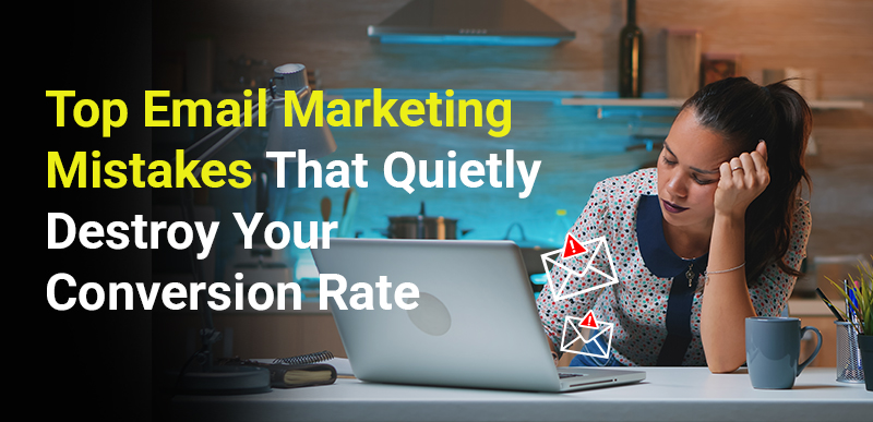 Top Email Marketing Mistakes